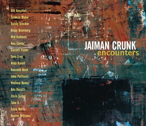 Crunk , Jaiman - Encounters