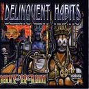 Delinquent Habits - Merry Go Round