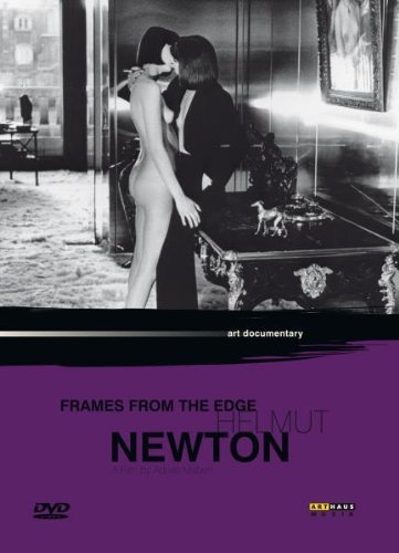 - Helmut Newton: Frames from the Edge
