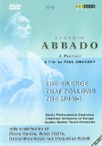 - Claudio Abbado - Hearing the silence