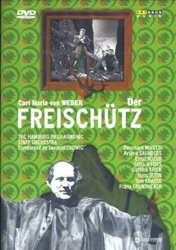 - Weber, Carl Maria von - Der Freischütz