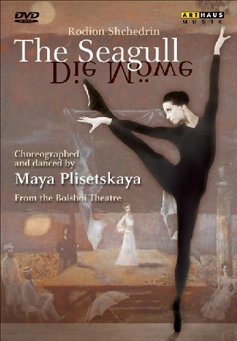 - SHCHEDRIN: The Seagull - Die Möwe (Bolshoi - Maya Plisetskaya)