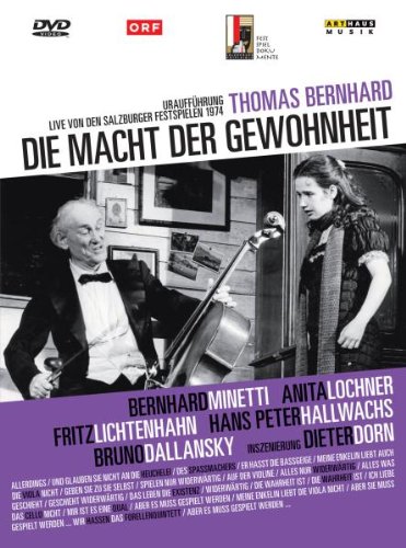 DVD - Bernhard: Die Macht der Gewohnheit (Minetti, Lochner, Lichtenhahn, Hallwachs, Dallansky, Dorn)