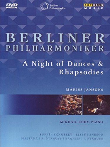 Jansons , Mariss & Berliner Philharmoniker - A Night Of Dances & Rhapsodies - Suppe / Schubert / Liszt / Enescu / Smetana / Strauss / Brahms / Strauss (Mikhail Rudy)