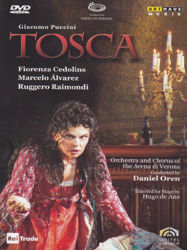 Puccini , Giacomo - Tosca (Cedolins, Alvarez, Raimondi, Oren)