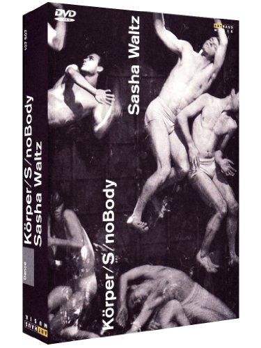 DVD - Sasha Waltz: Körper / S / Nobody [3 DVDs]