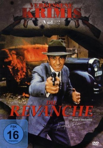 DVD - Die Revanche (Vergessene Krimis Vol. 2)