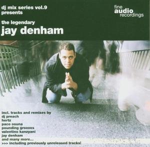 Denham , Jay - Fine Audio DJ Mix Series 9