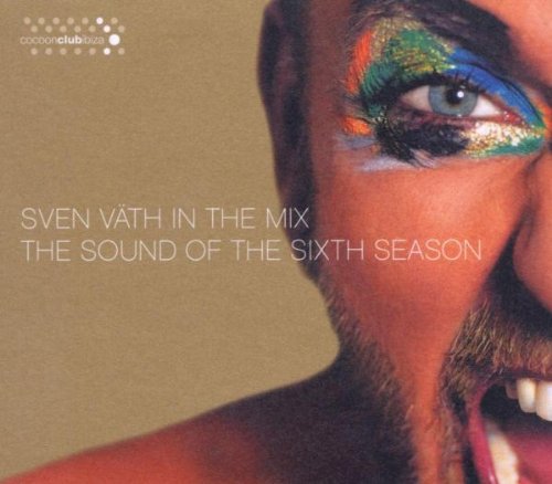 Sven Väth In The Mix - The Sound of the Sixth Season