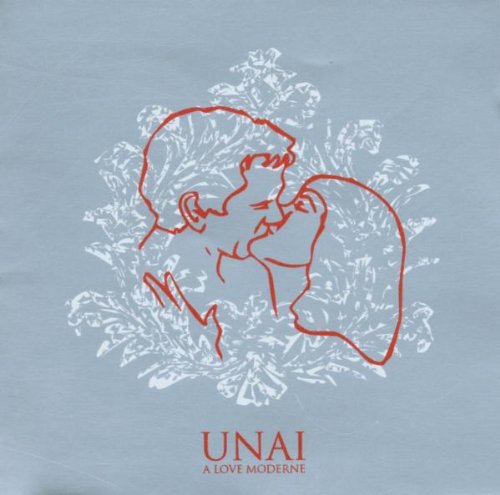 Unai - A Love Moderne