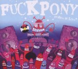 Fuckpony - Children of Love