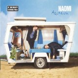 Naomi - Everyone Loves You