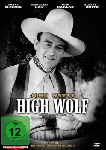  - John Wayne - High Wolf