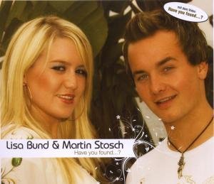 Bund , Lisa & Stosch , Martin - Have You Found (Maxi)