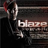 Blaze - Schocktherapie