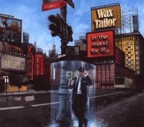 Wax Tailor - In The Mood For Life