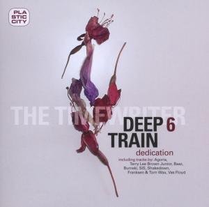 Sampler - Deep Train 6 - Dedication