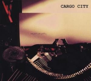 Cargo City - On.Off.On.Off.