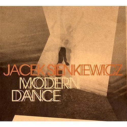 Sienkiewicz , Jacek - Modern Dance