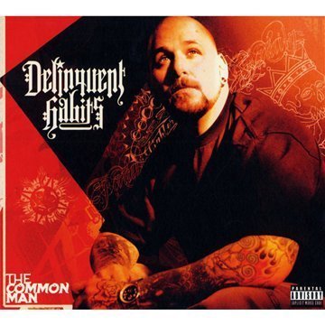 Delinquent Habits - The Common Man