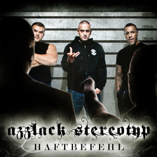 Haftbefehl - Azzlack Stereotyp