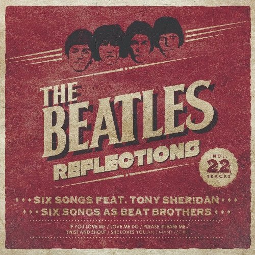 The Beatles - Reflections - The Beatles