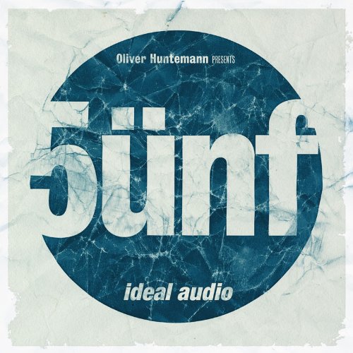 Sampler - 5ünf - Ideal Audio (Oliver Huntemann Presents)