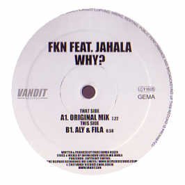 FKN Feat. Jahala - Why? (Maxi) (12'') (Vinyl)