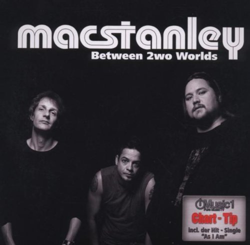 Stanley , Mac - Between 2wo Worlds