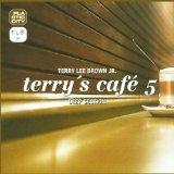 Terry Lee Brown Jr. - Terry's Cafe 4 - A DJ Mix Compilation