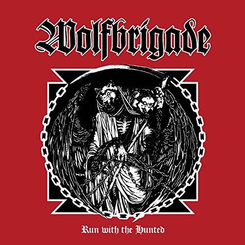 Wolfbrigade - Run The Hunted [Vinyl LP]