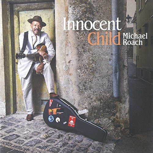 Roach , Michael - Innocent Child