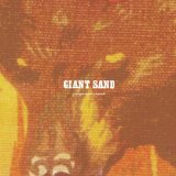 Giant Sand - Der Ursprung der Welt