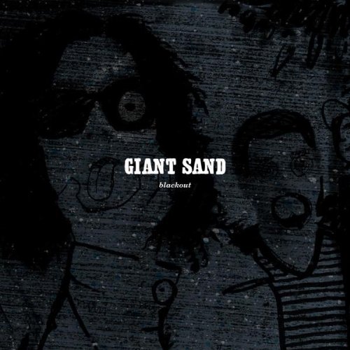 Giant Sand - Black Out (25th Anniv.ed.)