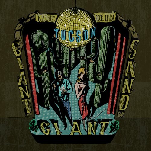Giant Sand - Tucson