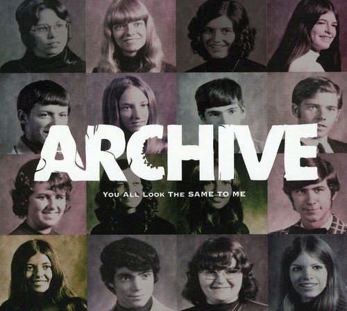 Archive - You All Look the Same to Me (DigiPak)