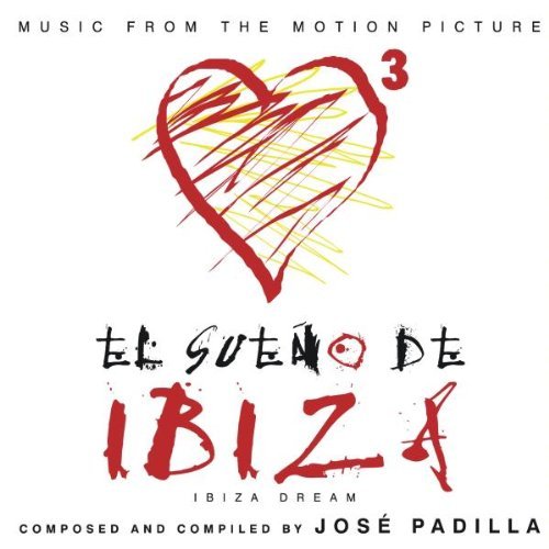 Jose Padilla - El Sueno de Ibiza