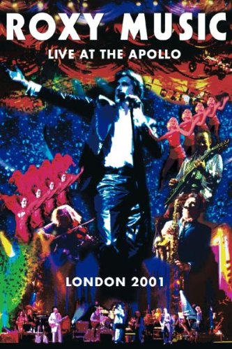 Roxy Music - Roxy Music - Live at the Apollo