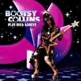 Bootsy Collins - Fresh Outta 'P' University