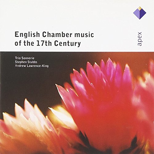 Trio Sonnerie & Stubbs , Stephen & Lawrence-King , Andrew - English Chamber Music Of The 17th Century