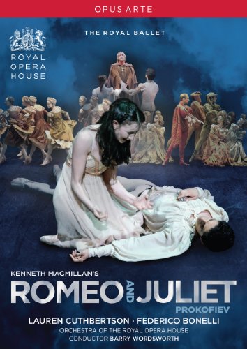 - Prokofieff: Romeo & Julia (Royal Opera House)
