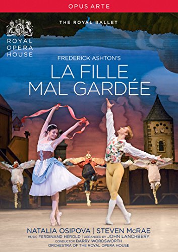  - Ashton: La Fille Mal Gardee (Royal Opera House, 2015) [DVD]