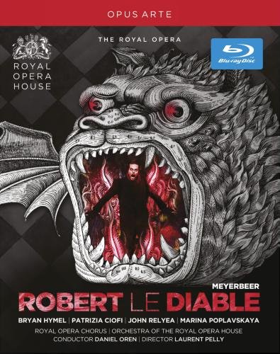  - Meyerbeer: Robert le Diable (Royal Opera House 2012) [Blu-ray]