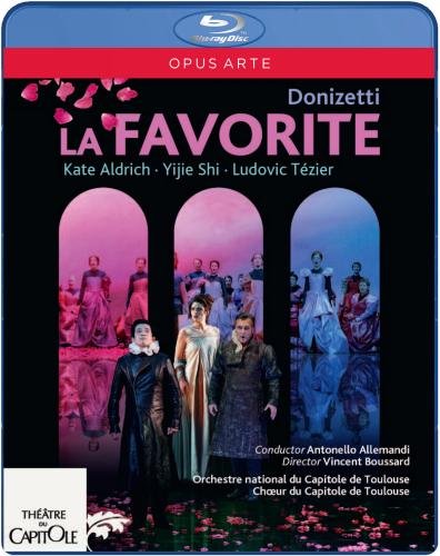  - Donizetti: La Favorite (Toulouse 2014) [Blu-Ray]