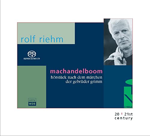 Riehm , Rolf - Machandelboom - Hörstück nach dem Märchen der Gebrüder Grimm (SACD)