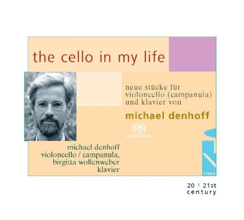 Denhoff , Michael - The Cello in my Life