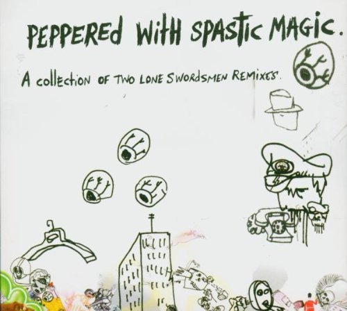 Two Lone Swordsmen - Peppered with spastic magic