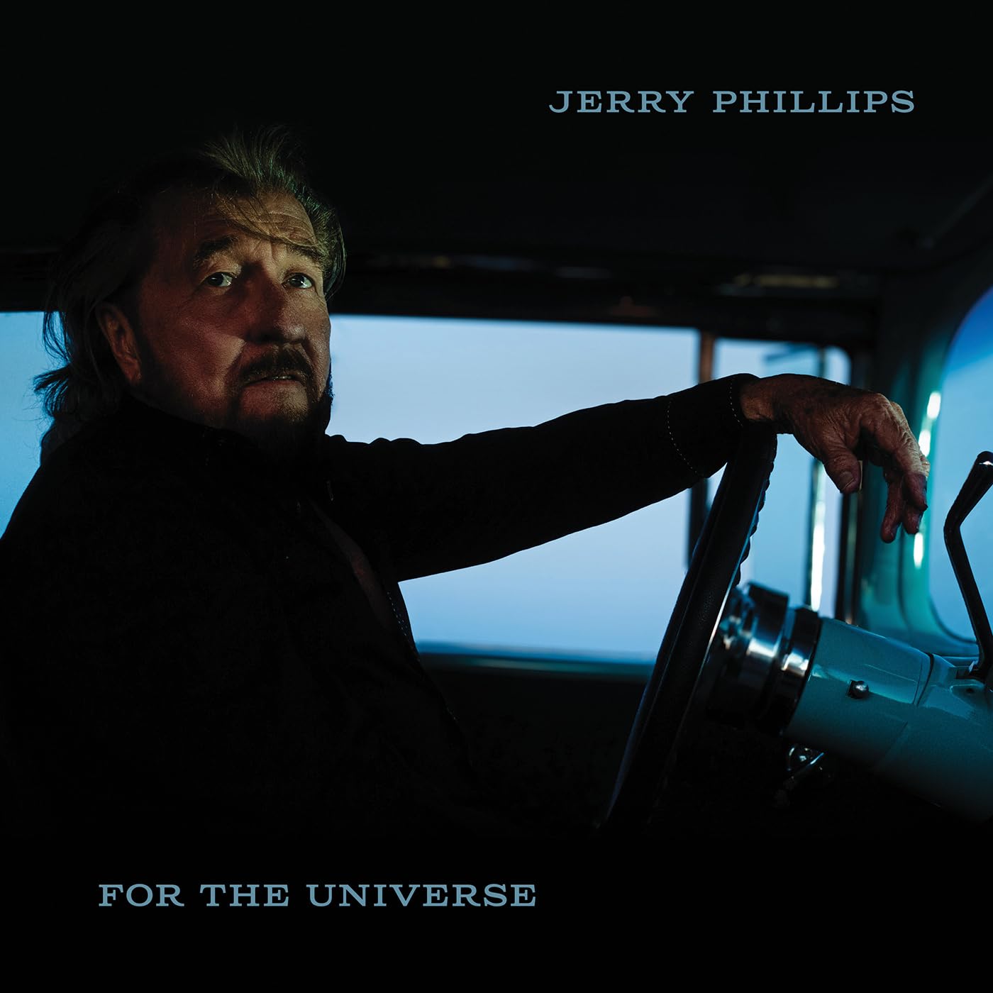 Phillips , Jerry - For the Universe