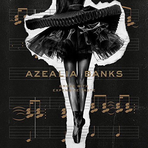 Banks , Azealia - Broke with expensive Taste
