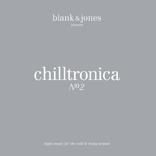 Blank & Jones - Chilltronica No.2 (Deluxe Hardcover Package)